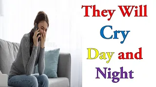 Download They Will Cry Day and Night, If You Don't Answer Their Call MP3