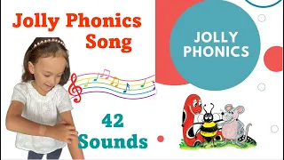 jolly phonics song 42 sounds 42