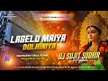 Download Lagu Lagelu Maiya Dulhiniya - Remix | Navratri Special 2025 | Edm Trance Drop Mix - #djsujitsudhirhajipur