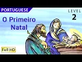 Download Lagu The First Christmas: Learn Portuguese with subtitles - Story for Children \