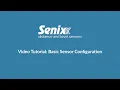 SenixVIEW Tutorial Basic Sensor Configuration
