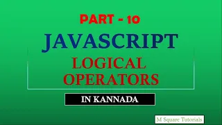 Logical Operators JavaScript Tutorial for Beginners in Kannada