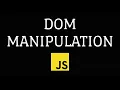 Session 8 - DOM Manipulation