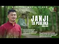 IQBAL AZIZI - JANJI TA PEULUKA (Official Music Video) 