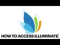 How to Access Illuminate