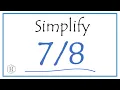 How to Simplify the Fraction