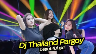 Download Dj Thailand Pargoy beautiful girl full bass andalan brewog cek sound di gondanglegi suaranya mantap MP3