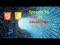 Text to speech in JavaScript Tutorial for Beginner