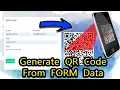 How to Generate QR Code From Form Data HTML From Data To QR Code