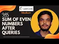 JAVA 985 Sum of Even Numbers After Queries HINDI LeetCode Daily