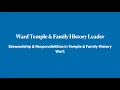 Ward Temple Family History Leader Training