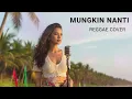 Lagu MUNGKIN NANTI - PETERPAN || BEST REGGAE COVER