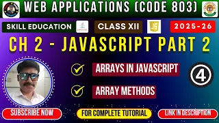 Class 12 Web Applications JavaScript Arrays Methods Explained Chapter 2 Code 803 CBSE