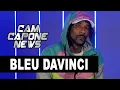 Bleu Davinci on Falling Out With Lil Meech I Was Gonna Have Him Fight My Son Starz BMF
