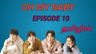 oh my baby episode 10 tamil explanation
