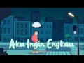 Download Lagu Hijau Daun - Aku Ingin Engkau (Official Lyric Video)