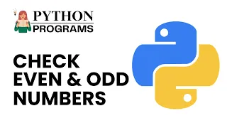 Python Programs Check Even or Odd Number