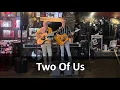 Two Of Us 8-7-26 at The Post in Morgan