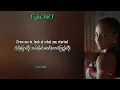 Art - Tyla ( Myanmarsubtitle + Lyrics )