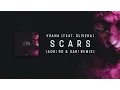Lagu Vhana (feat. Olivera) - Scars (Adri Rd \u0026 DARI Remix)