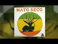 Mato Seco - Instrumental Navegantes