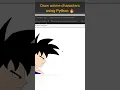 Draw anime characters using python turtle with just 500 lines of code