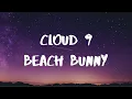 Download Lagu Beach Bunny- Cloud 9 Lyrics