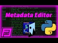 Metadata Editor Tkinter GUI Python 100 Gorio Fuma