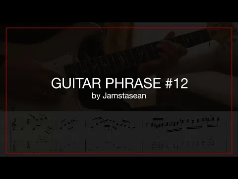 Download MP3 Short Melody Guitar Phrase #12 | Jamstasean | with tab