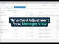 Time Card Adjustment Flow Manager View