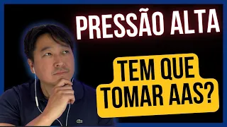 Quem tem Pressão Alta precisa tomar aspirina?