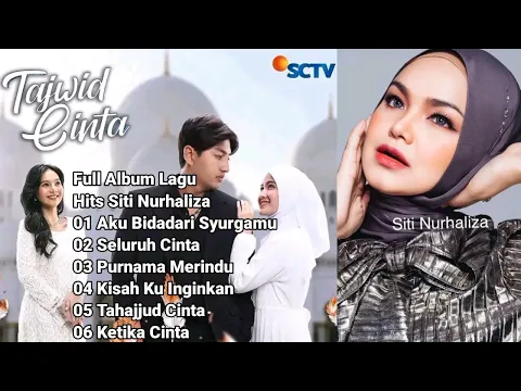 Download MP3 Full Album Lagu Hits Siti Nurhaliza #akubidadarisyurgamu #soundtrack #sinetron #tajwidcinta #sctv