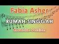 Download Lagu Fabio Asher - Rumah Singgah (Karaoke Lirik Tanpa Vokal)