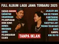 Download Lagu TANPA IKLAN SABAR - SADEWOK || FULL ALBUM TERBARU 2025