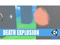Unity Mobile Game - Death Explosion