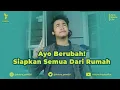 Iklan Layanan Masyarakat - Ayo Berubah, Siapkan Semua dari Rumah !