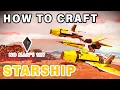 How to Build Your OWN Starship Solar Starship Guide No Man s Sky