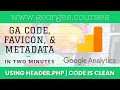 Google Analytics and Metadata in header php