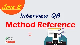 Java 8 method reference okay java Java 8 method reference interview questions java 8 features