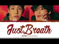 Jinjin & Rocky (ASTRO) – 'Just Breath' (숨 좀 쉬자) Lyrics [Color Coded_Han_Rom_Eng]
