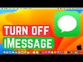 How to Turn Off turn off iMessage on Mac How to Disable iMessage on MacOS