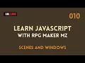 Learn Javascript with RPG Maker MZ - 0010 Scenes and Windows
