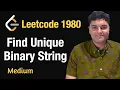 Find Unique Binary String - Leetcode 1980