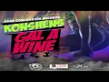 Gal a Wine - Konshens [2015