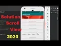 Scroll View Problem Solution of Scroll View in Android Studio in 2020