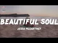 Jesse McCartney – Beautiful Soul (Lyric Video)