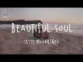 Download Lagu Jesse McCartney – Beautiful Soul (Lyric Video)