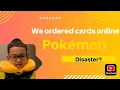 Unboxing Pokemon card order