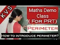 KVS Maths PRT Demo Class How to introduce Perimeter