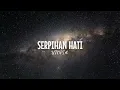 Download Lagu Serpihan hati - Utopia (Speed up) Viral tiktok